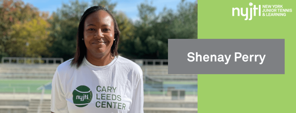 Shenay Perry: Tennis Pro to Cary Leeds Center Coach - NYJTL